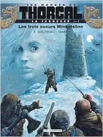 Thorgal  La Jeunesse de Thorgal - Tome 1 : Les trois soeurs Minkelsonn